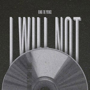 I Will Not
