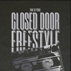 Closed Door Freestyle