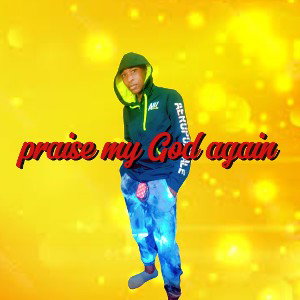 Plai Boi Bie - praise my God again 