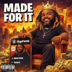 Made For It - AyyyThreee