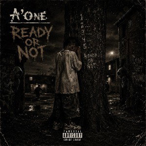 A'one - Ready Or Not