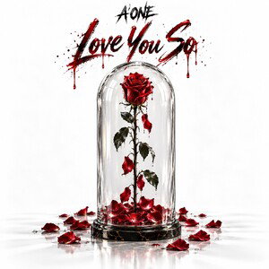 Love You So - A'one
