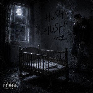 A'one - Hush Hush