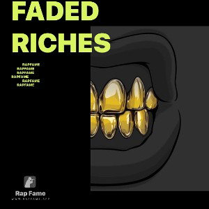 Faded Riches 