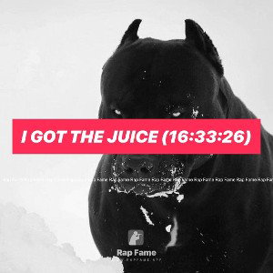 I got the Juice (16:33:26)