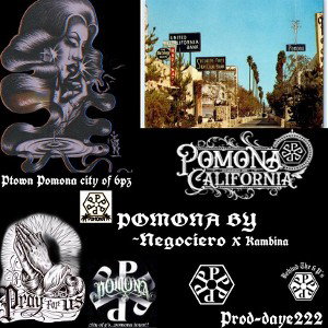 Pomona KAMBINE x Negociero PROD(DAYE222)