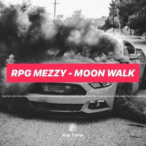 RPG Mezzy - MOON WALK