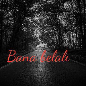 Rengi× Bana Belalı