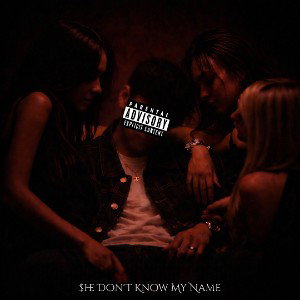 She Don't Know My Name