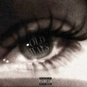 OLD WAYS