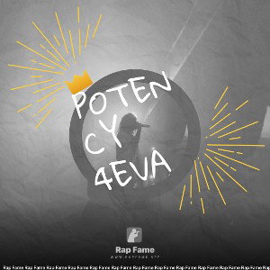 Potency 4eva