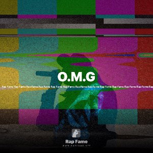 O.M.G