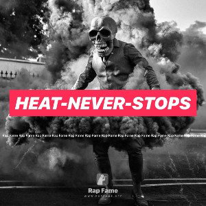 heat-never-stops