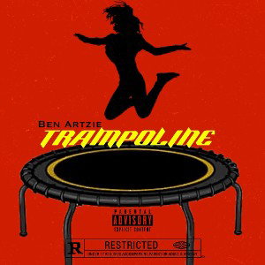 Trampoline- Ben Artzie