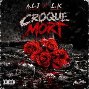 L.K A.L.I ⚜️ CROQUE MORT
