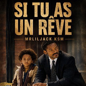 MRLILJACK KSM ⚜️SI TU AS UN RÊVE 