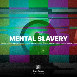 MENTAL SLAVERY