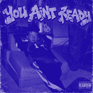 you aint ready  (Slowed + Reverb)