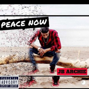 PEACE NOW - JB Archie