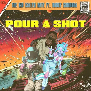 Pour A Shot (Feat. Bobby Shmurda)