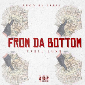 From Da Bottom