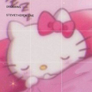 DREAMING 