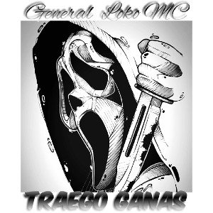 General loko Mc traigo ganas