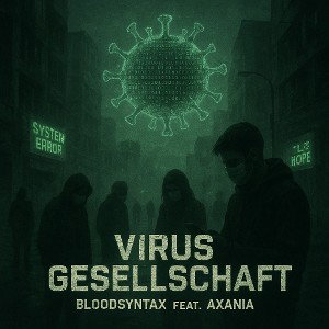 Virus Gesellschaft 