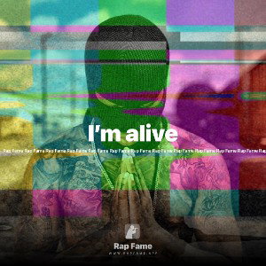 I’m alive 