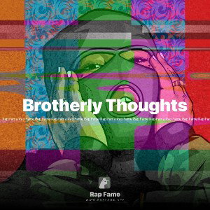 Brotherly Thoughts