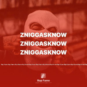 ZNiggasKnow
