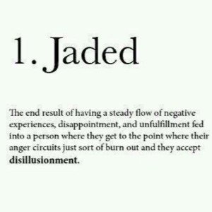 JADED
