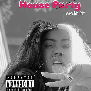 👾🌐 MIZZ VIPER BARZ 🌐👾 -   🔊🔥HOUSE PARTY 🤑 MO$H PIT🔥🔊