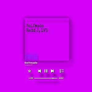 ReddJ - Selfmade (feat. LVT)