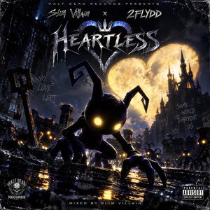 Heartless ft. SlimVillian