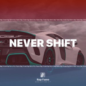 Never Shift