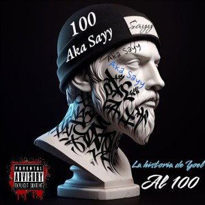 Sayy RV - La Historia de Yoel al 100 