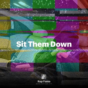 Sit Them Down