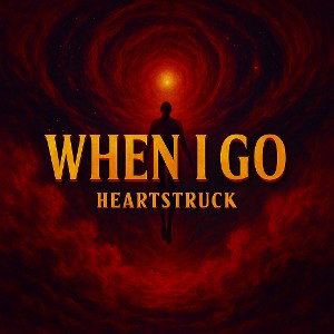 When I Go