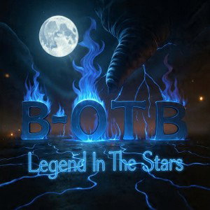 B-OTB - Legend In The Stars