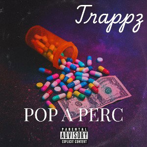 Trappz: Pop a perc