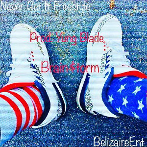 Brain$torm Never Get It Back Freestyle