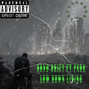 NOVO DRIFT FT PXRK  Low down living
