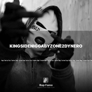 KingSideNiggaByZone2Dynero