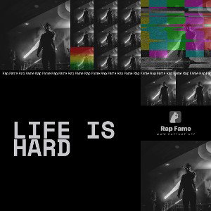 life is hard