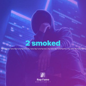 2 smoked