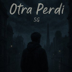  Otra perdí- SG 