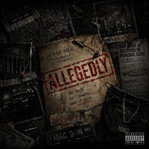 Allegedly - Mac the don
