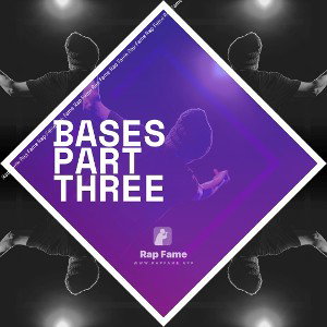 bases part three