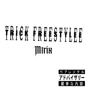 TRICK FREESTYLE - M-Trix